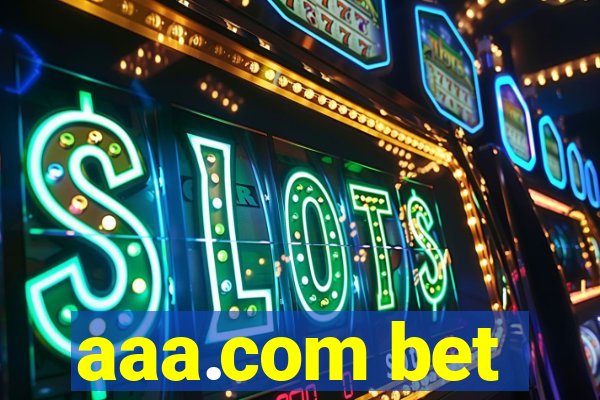 aaa.com bet