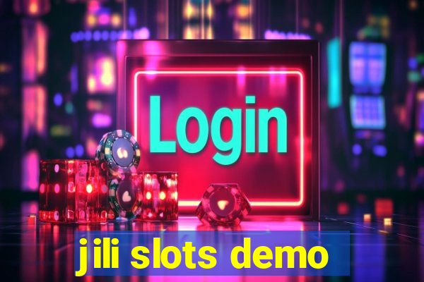 jili slots demo