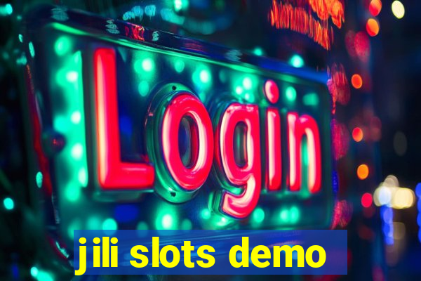 jili slots demo