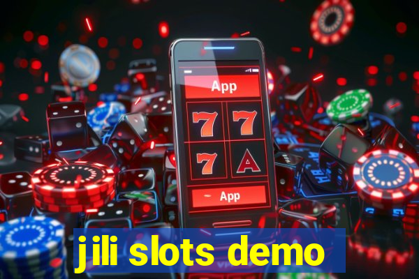 jili slots demo