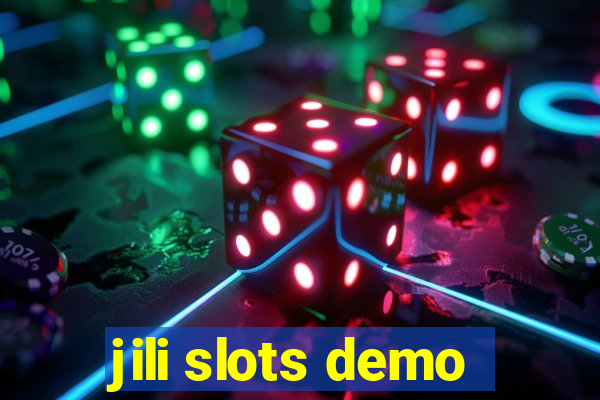 jili slots demo