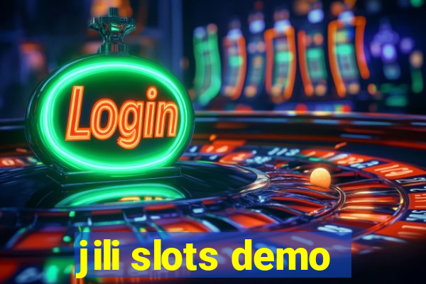 jili slots demo