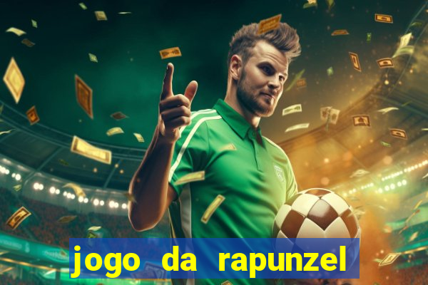 jogo da rapunzel enrolados: problema em dobro