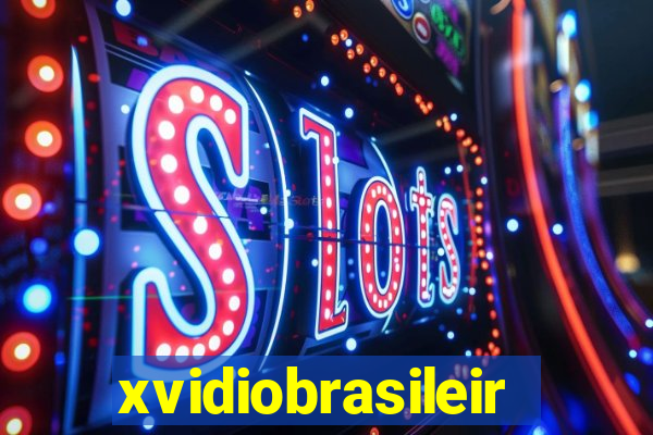 xvidiobrasileiro