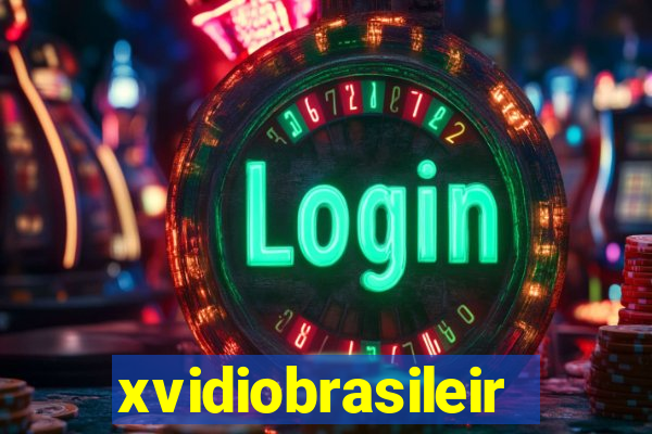 xvidiobrasileiro