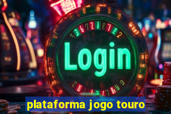 plataforma jogo touro