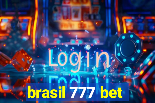 brasil 777 bet