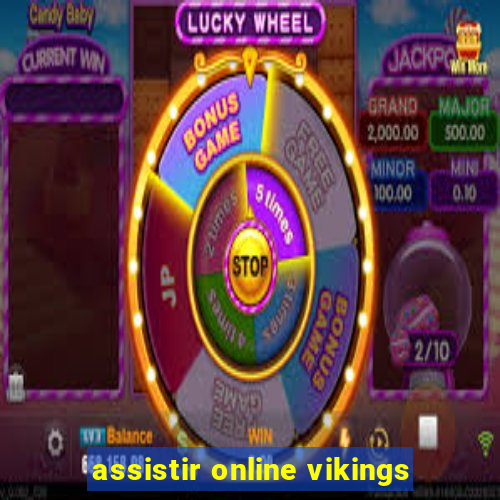 assistir online vikings