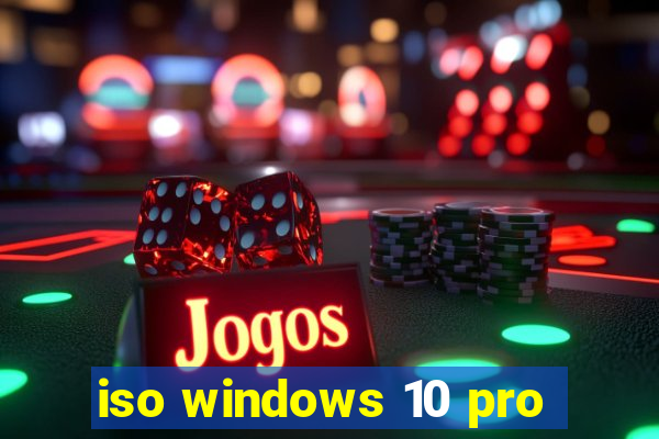 iso windows 10 pro