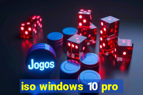 iso windows 10 pro