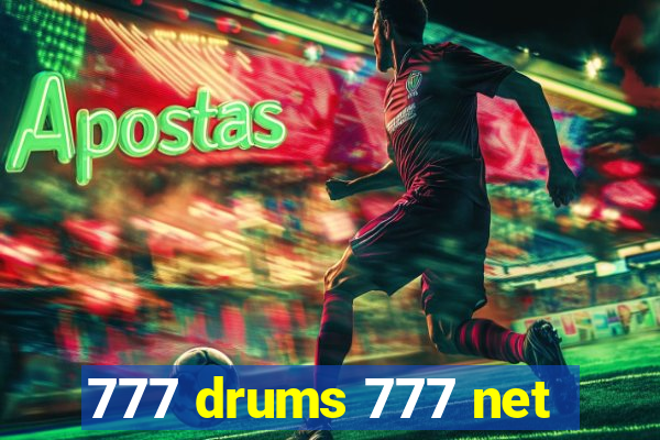 777 drums 777 net