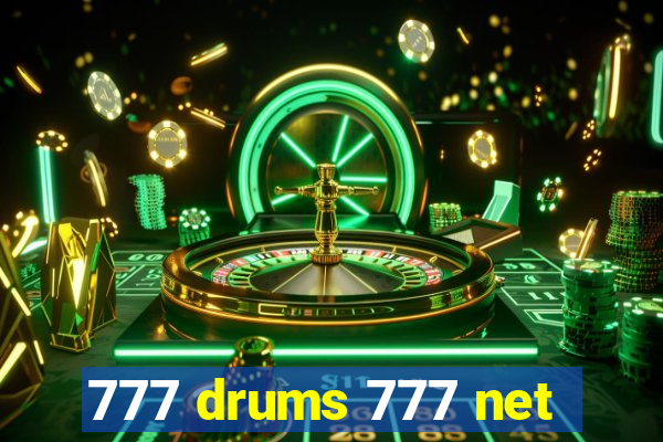 777 drums 777 net