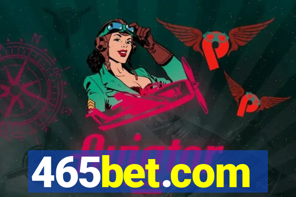 465bet.com