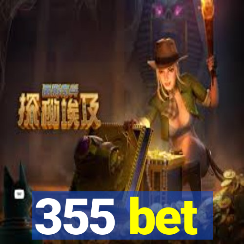 355 bet