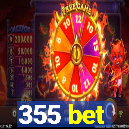 355 bet