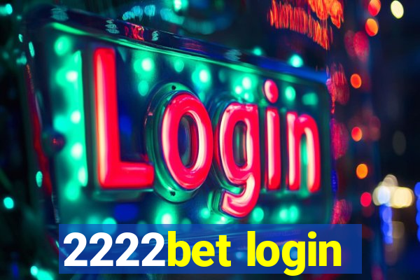 2222bet login