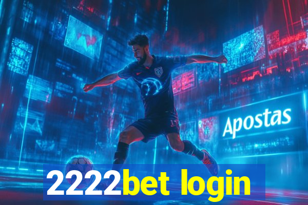 2222bet login