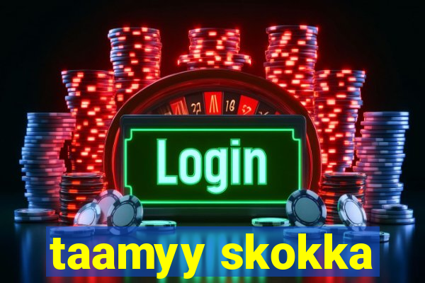 taamyy skokka