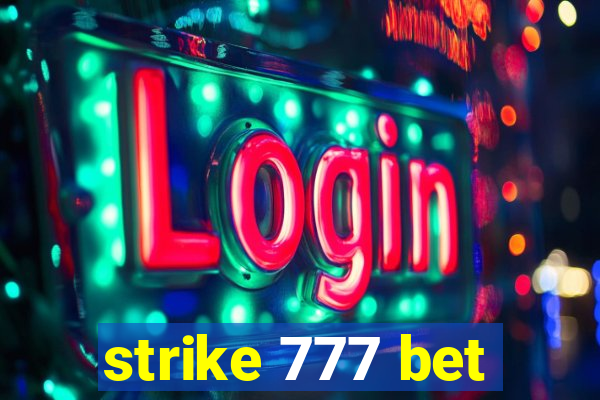 strike 777 bet