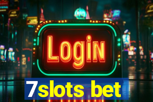 7slots bet