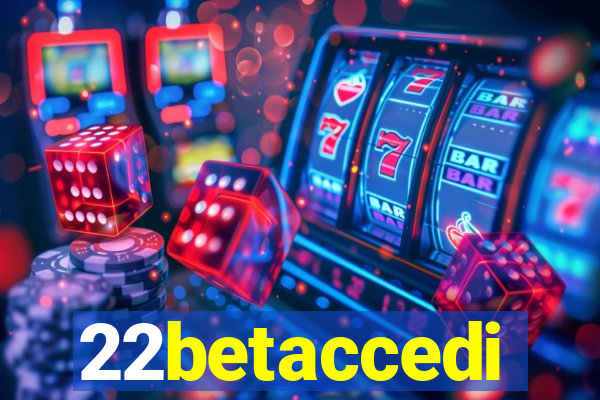 22betaccedi