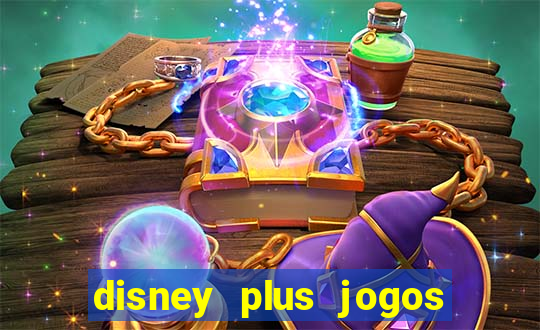 disney plus jogos de futebol