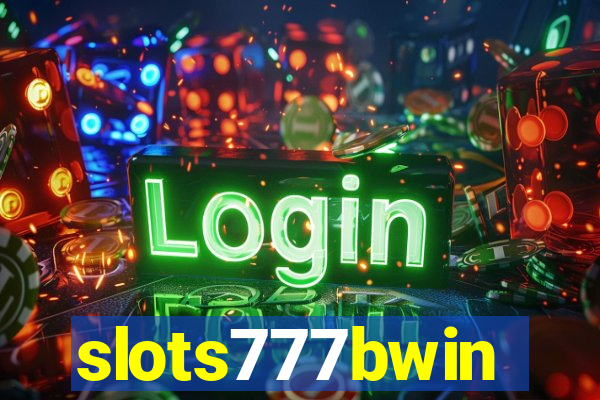 slots777bwin