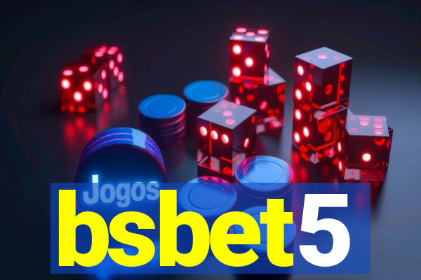 bsbet5