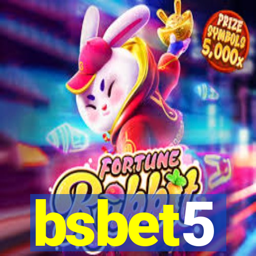 bsbet5