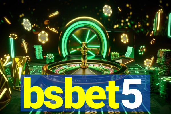 bsbet5