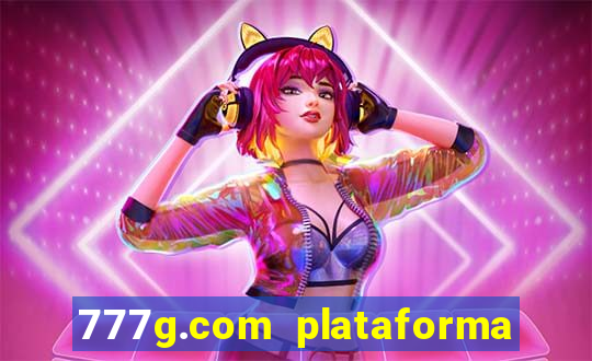 777g.com plataforma de jogos