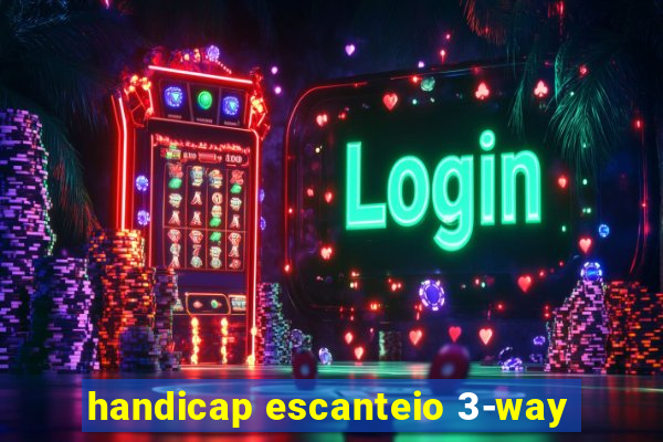 handicap escanteio 3-way