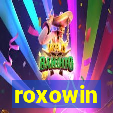 roxowin