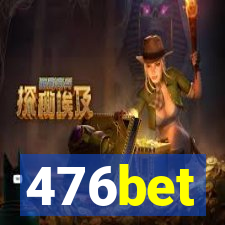 476bet