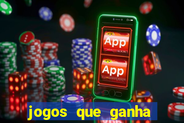 jogos que ganha dinheiro sem precisar depositar