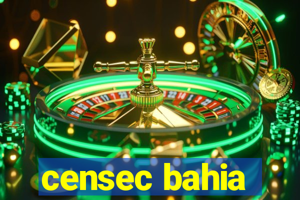 censec bahia