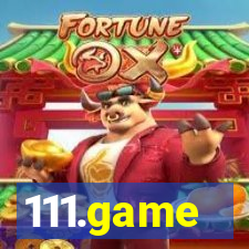 111.game