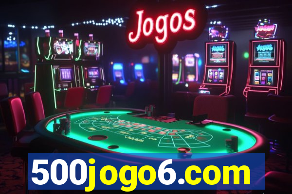 500jogo6.com