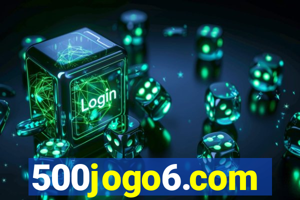 500jogo6.com