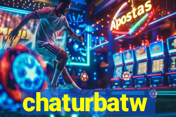 chaturbatw