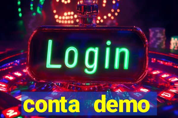 conta demo plataforma slots