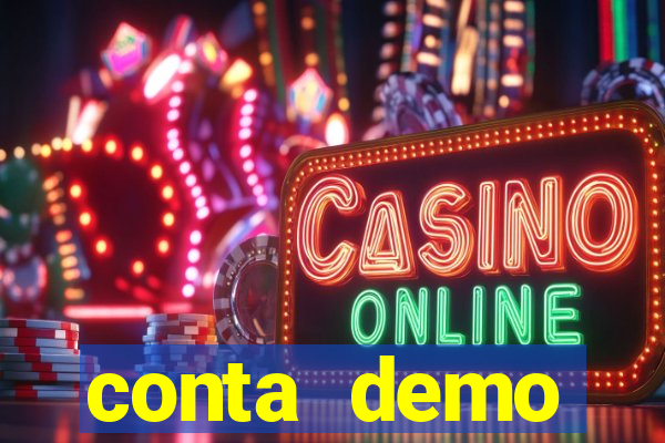 conta demo plataforma slots