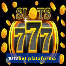 1012bet plataforma