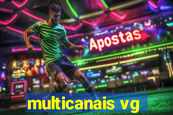 multicanais vg