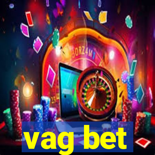 vag bet