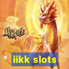 iikk slots