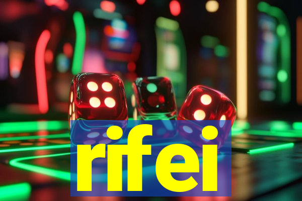 rifei