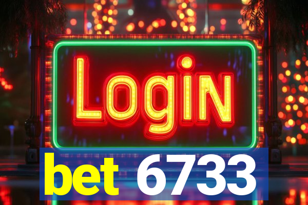 bet 6733