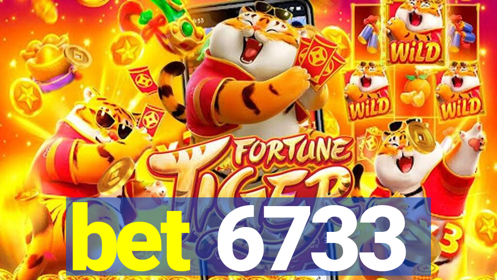 bet 6733