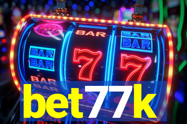 bet77k